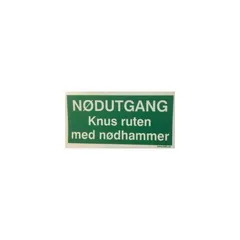 Skilt,nødutg.knus ruten med ham.
